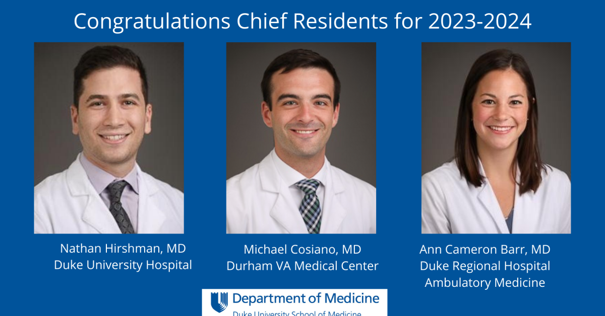 Internal Medicine Chief Residents Announced for 20232024 Duke